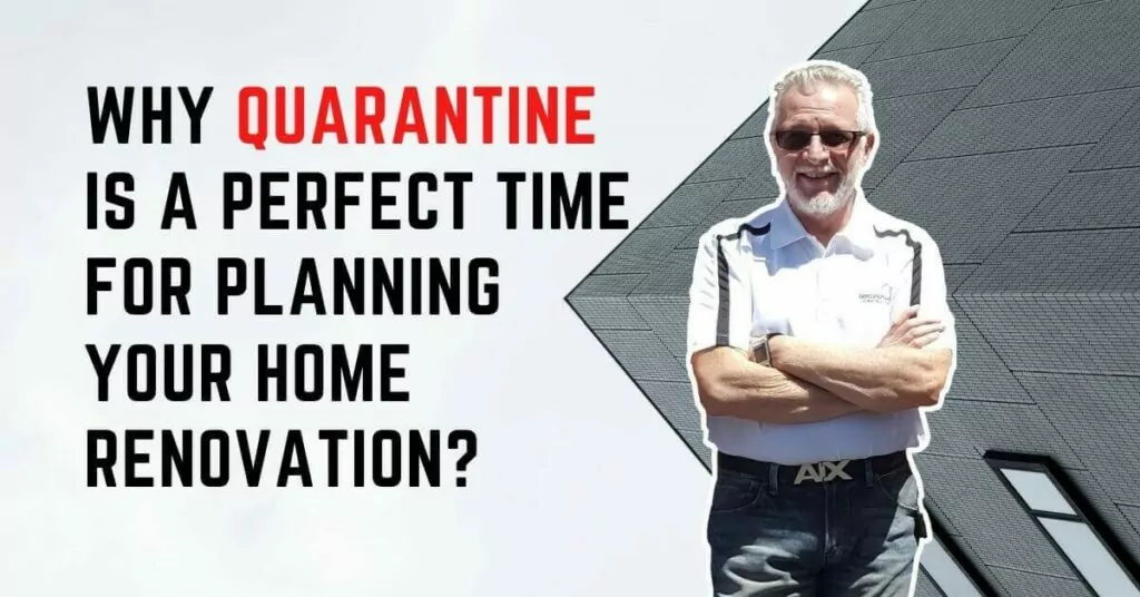 Why quarantine is a perfect time for planning your home renovation? | Groysman Construction Remodeling | 4