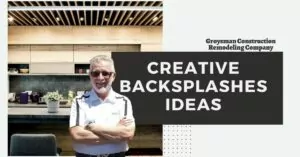 Creative Backsplashes Ideas | Groysman Construction Remodeling | 2