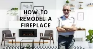 How to Remodel a Fireplace | Groysman Construction Remodeling | 7
