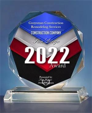 Groysman Construction Remodeling Services Receives 2022 San Diego Award | Groysman Construction Remodeling | 1